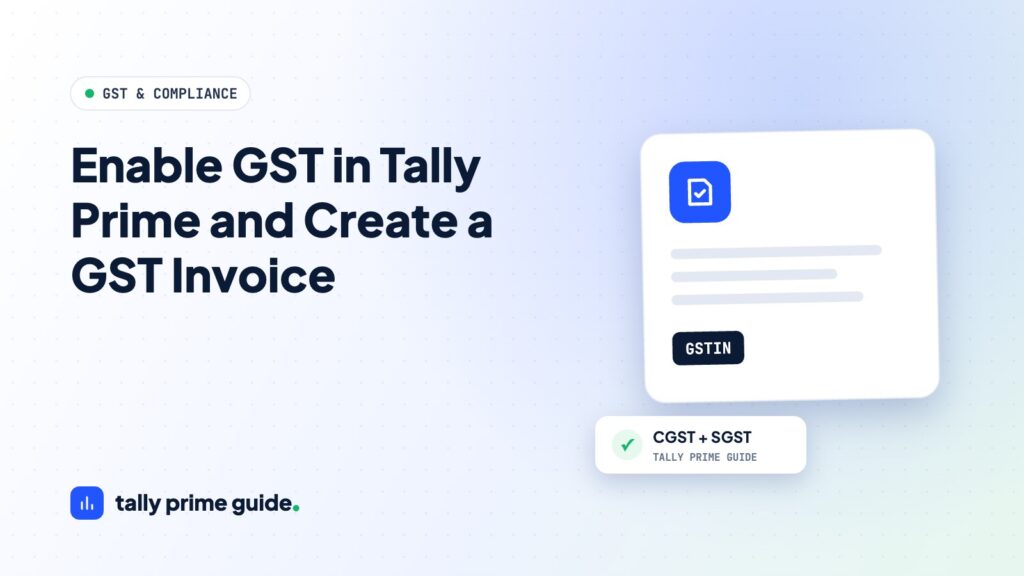 How to enable GST in Tally Prime