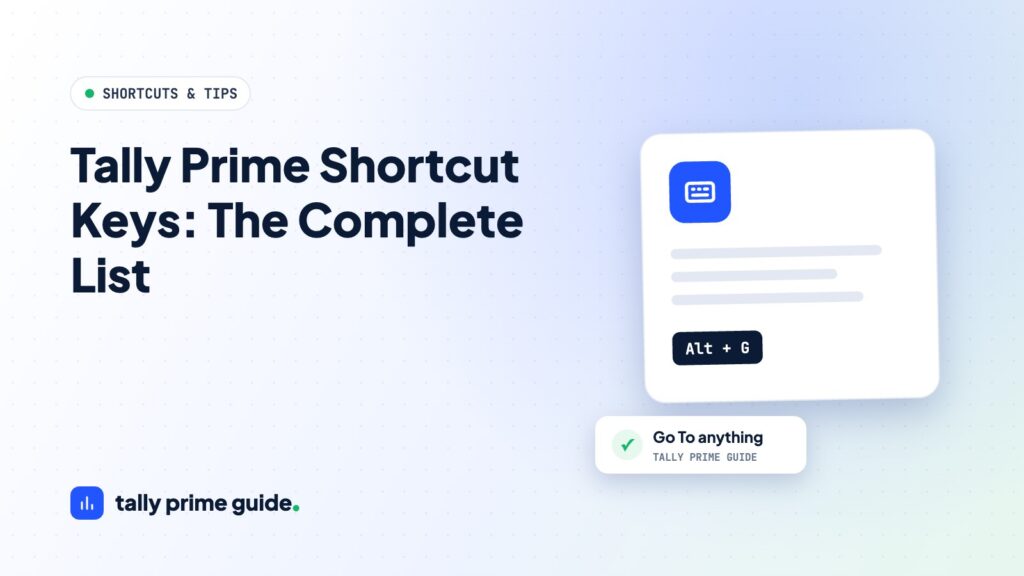 Tally Prime shortcut keys complete list