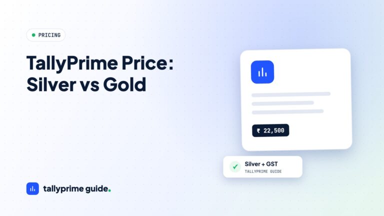 TallyPrime Price: Silver vs Gold
